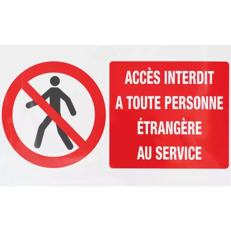 Panneau accès interdit à toute personne étrangère au service rigide 330x200mm