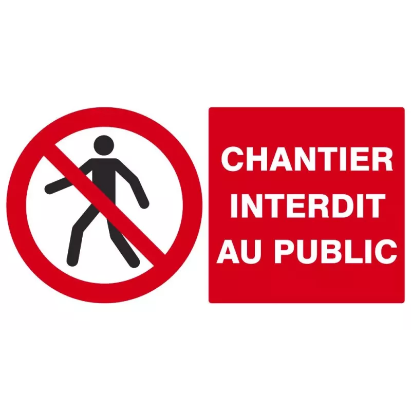 Panneau chantier interdit au public rigide 330x200mm