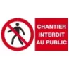 Panneau chantier interdit au public rigide 330x200mm