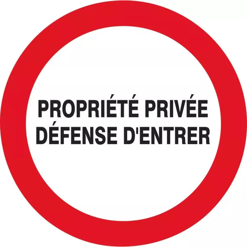 Panneau propriété privée/défense d'entrée rigide 300mm